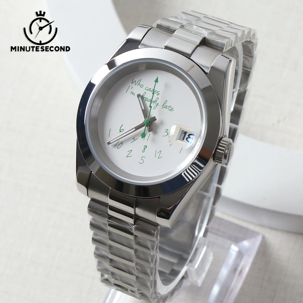 

MINUTESECOND For NH35 Watch No Logo Green Dial Who cares, I'm already late Crystal NH35 Automatic Movement 39mm President Strap