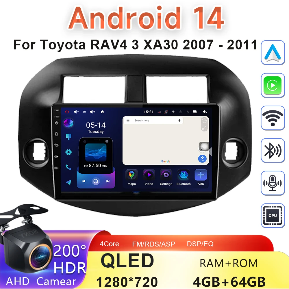 Android 14 Car Radio For Toyota RAV4 3 XA30 2007 - 2011 Navi GPS Multimedia Video Player Auto Stereo Carplay DVD BT HU Wifi GPS