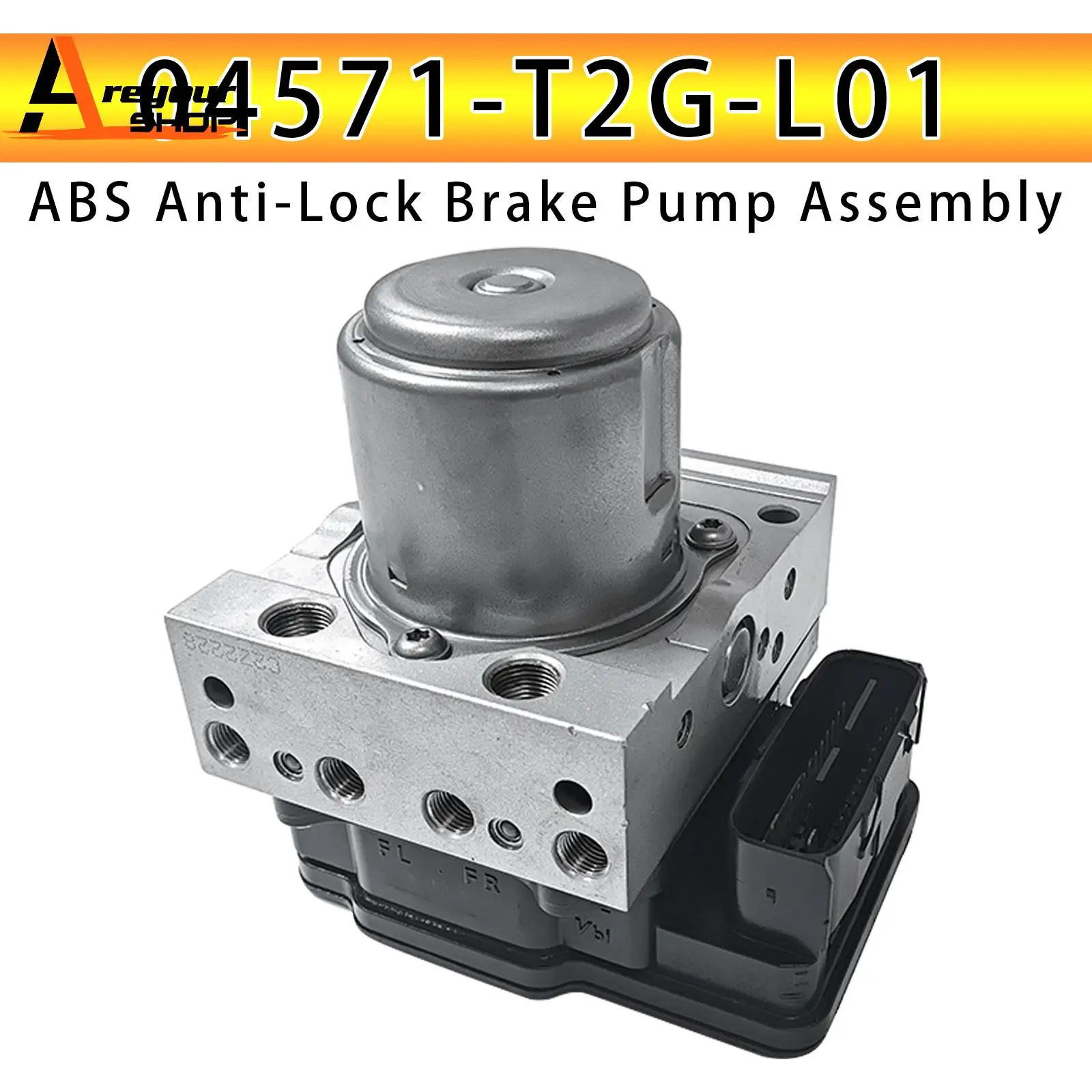 Areyourshop ABS Anti-Lock Brake Pump Assembly 04571-T2G-L01 for Honda