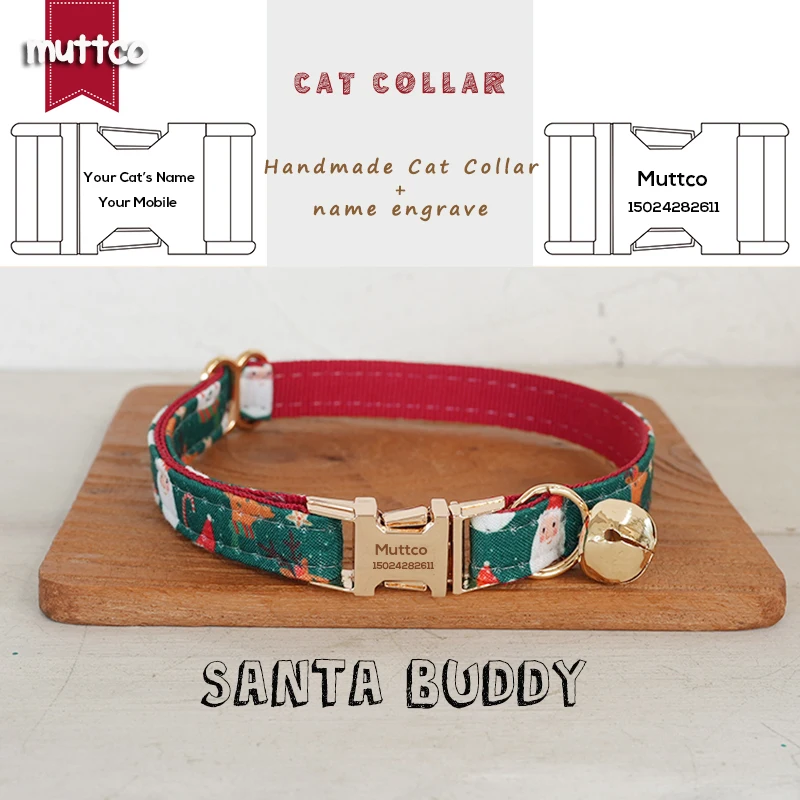 MUTTCO Engraved independently designs christmas print cat collar SANTA BUDDY handmade cat collar 2 size UCC215