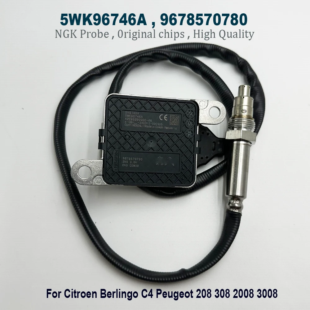 

9678570780 5WK96746A Nitrogen Oxide NOxSensor For NGK Probe For C-itroen Berlingo C4 P-eugeot 208 308 2008 3008 Top Quality chip