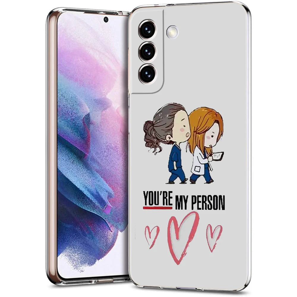 Greys Anatomy You Are My Person Phone Case For Samsung Galaxy S24 Ultra S23 FE S22 S20 S21 5G S10 S9 Plus S10E S8 Clear Cover