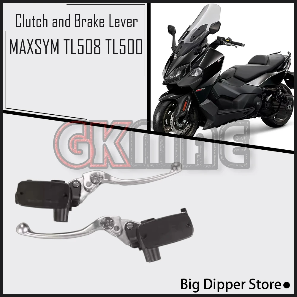 

For SYM MAXSYM TL508 TL500 500TL 508TL Motorcycle Original Front And Rear Brake Pumps Brake Lever Clutch Lever Handlebars