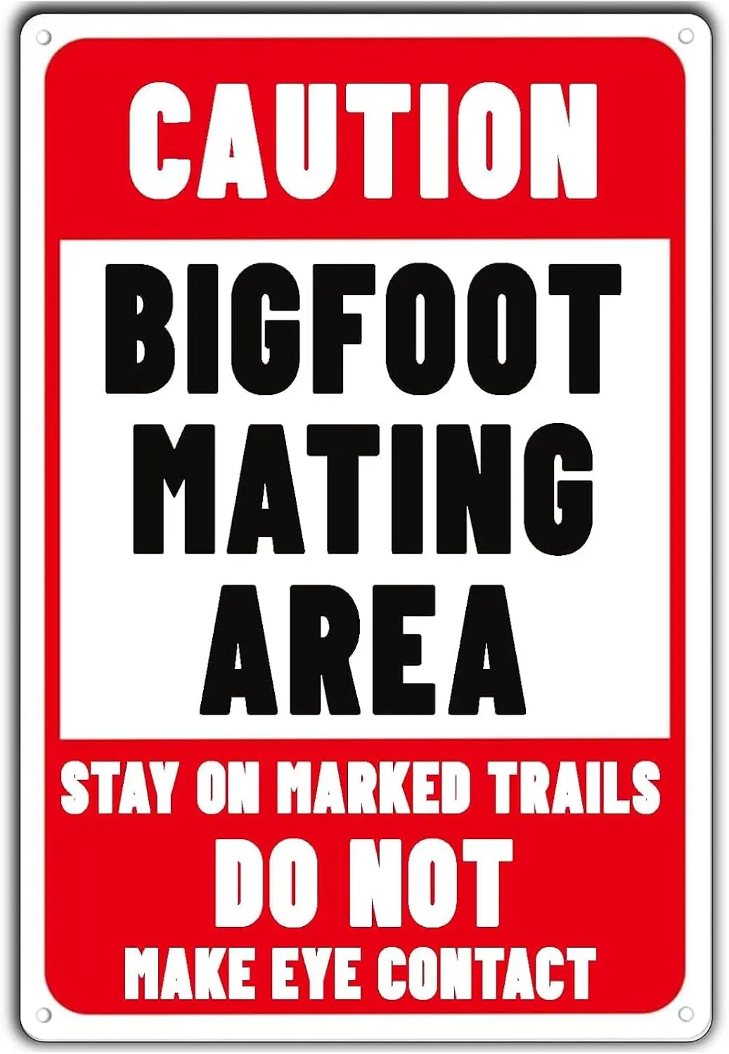 Bigfoot Metal Decor Metal Tin Sign,Caution Bigfoot Mating Area Stay On Marked Trails Do Not Make Eye Contact Warning Wall P sign