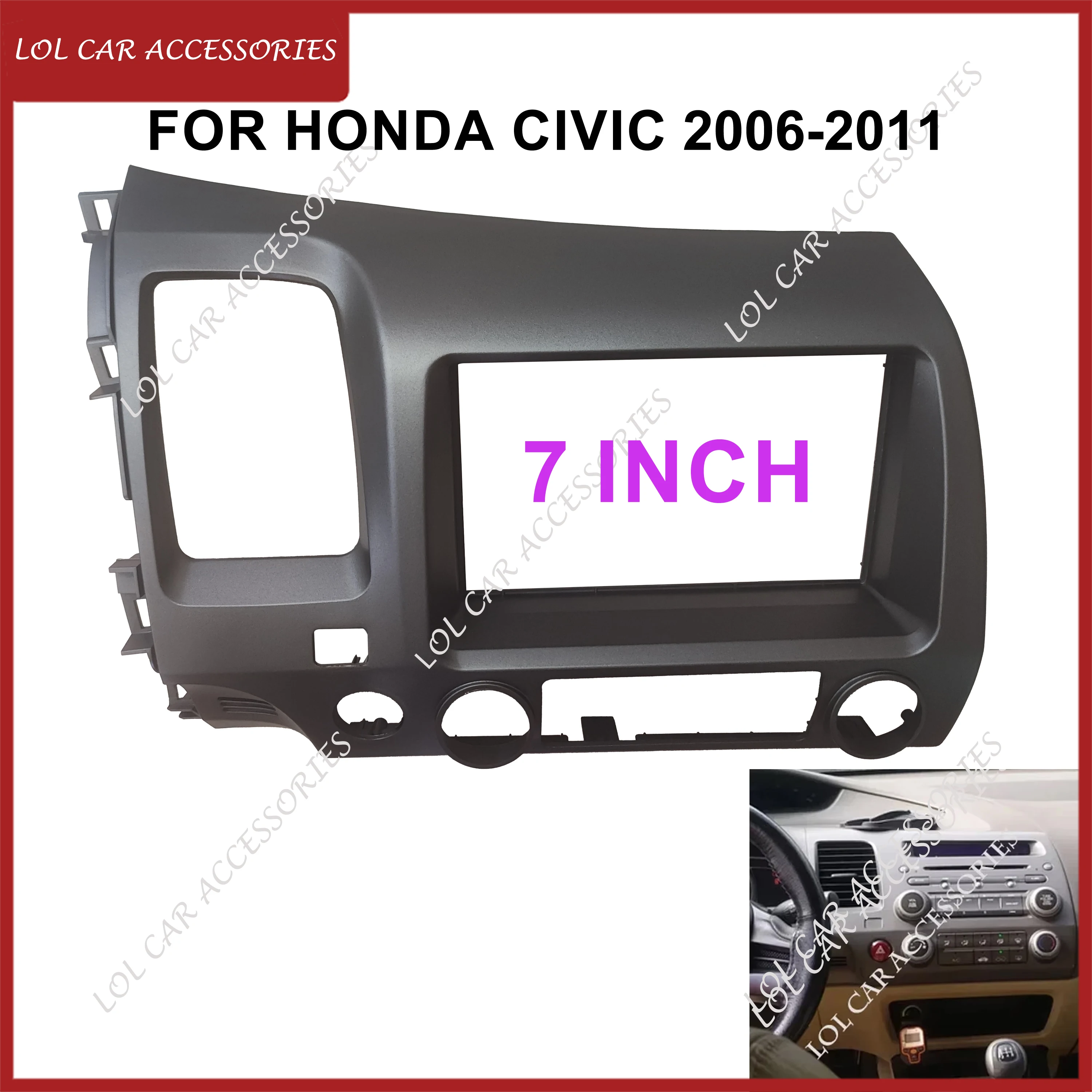 

7 Inch For Honda CIVIC 2006-2011 Car Radio Android Stereo GPS MP5 Player Panel Casing Frame 2 Din Head Unit Fascia Dash Cover
