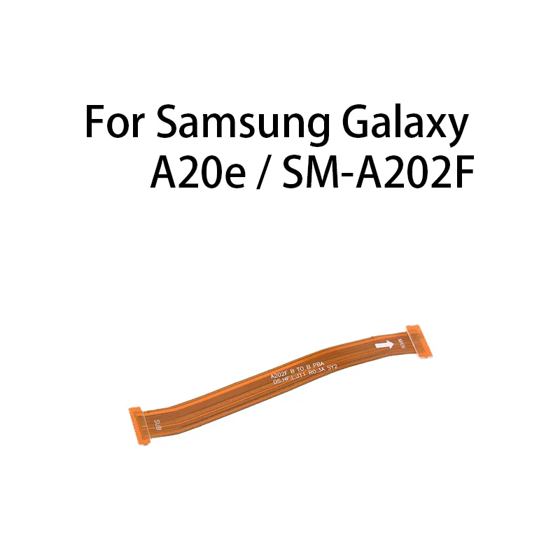 

Main Board Motherboard Connector Flex Cable For Samsung Galaxy A20e / SM- A202F