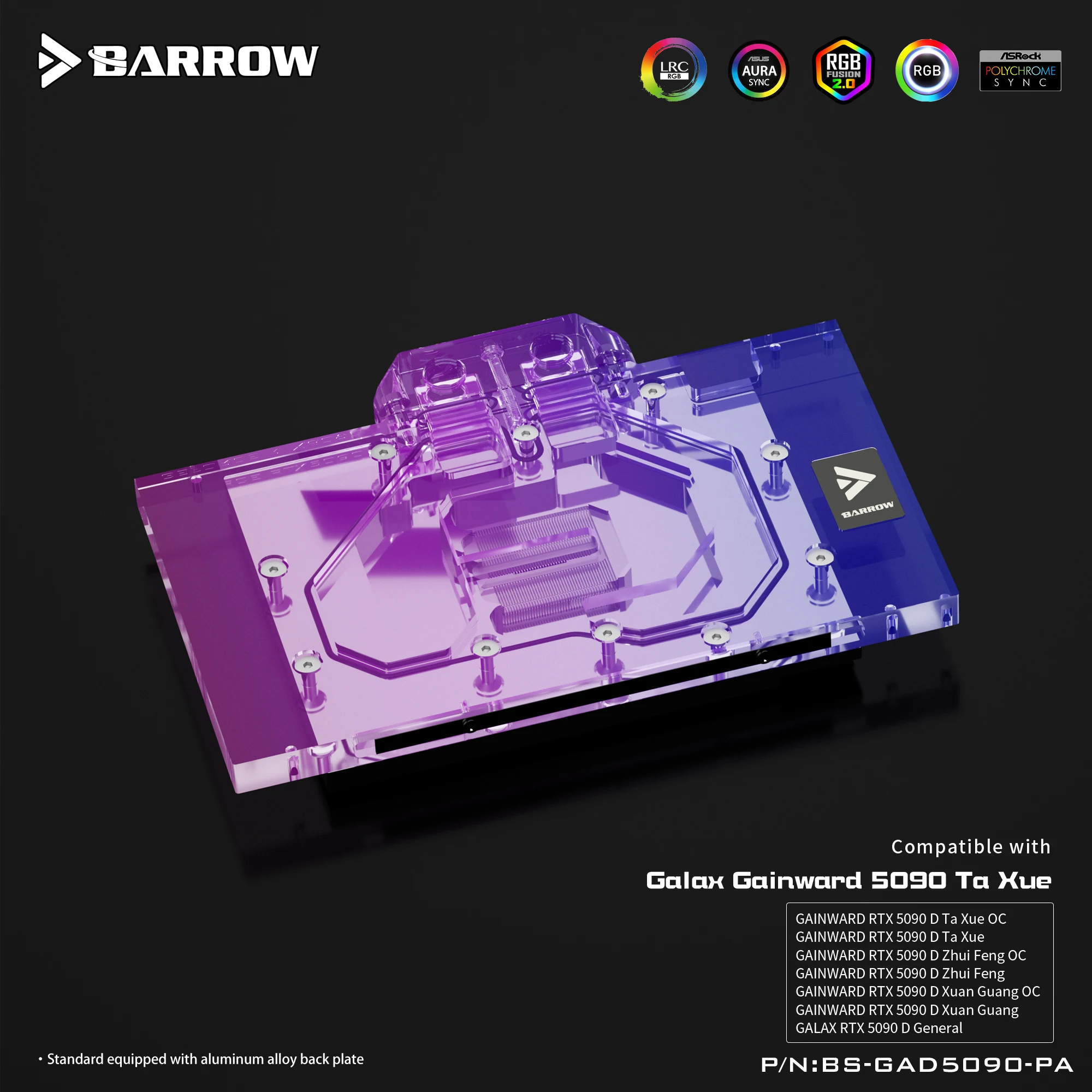Barrow GPU Water Block Use for GALAX RTX 5090 D GENERAL / LUNA Video Card, with ARGB Light /Full Cover Design BS-GAD5090-PA
