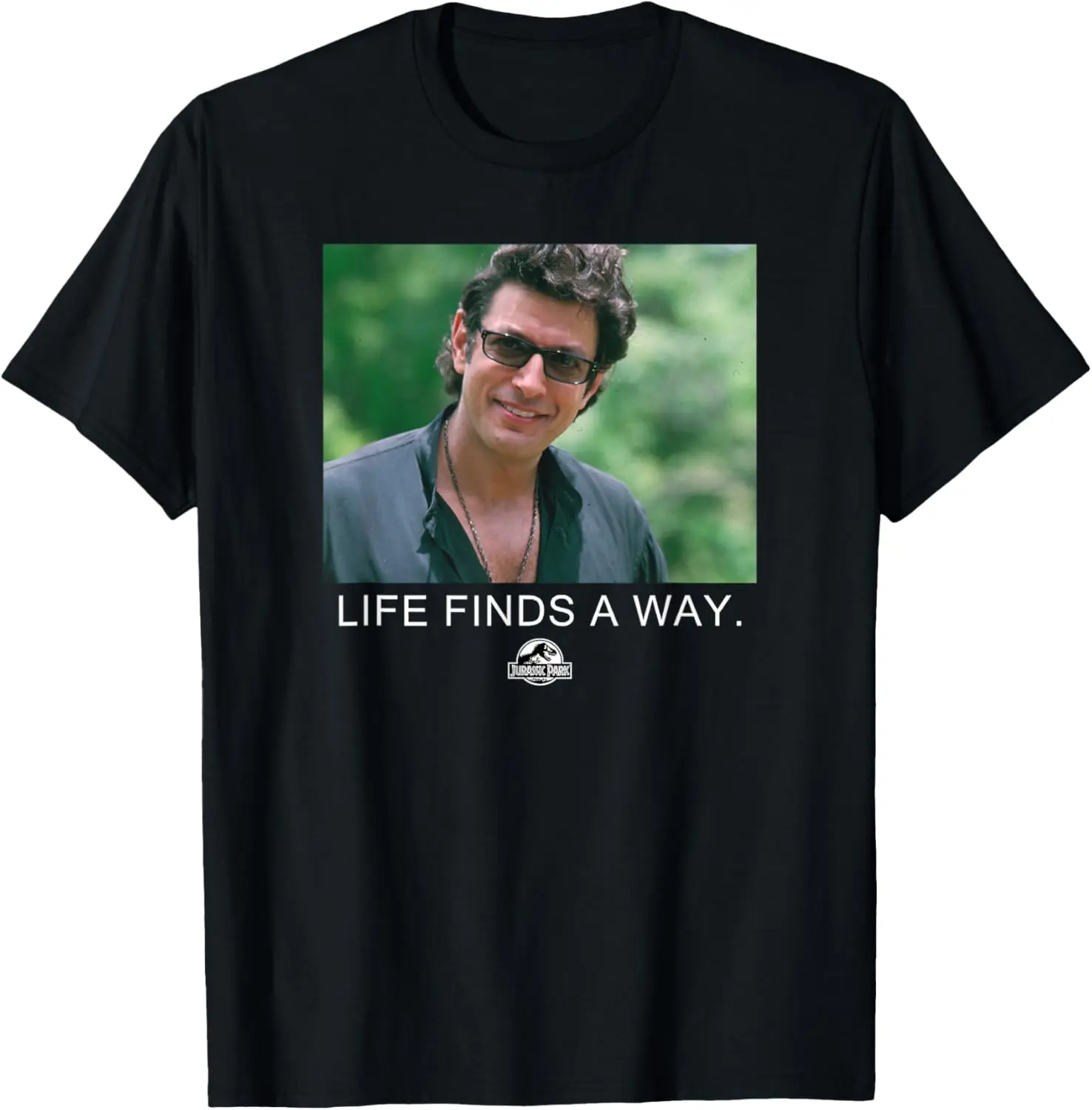 Jurassic Park Ian Malcolm Life Finds A Way Photoreal T-Shirt