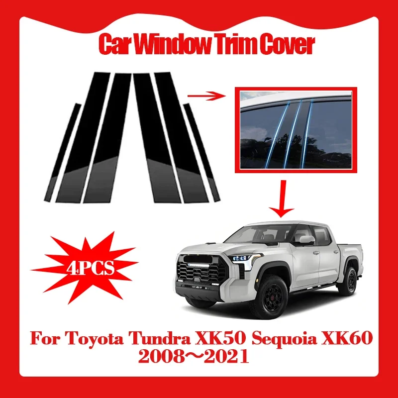 Para Toyota Tundra XK50 Sequoia XK60 2008-2021, Adhesivo Decorativo para Columna de Pilar, Impermeable, Accesorio para Auto, 4 Piezas, Cubierta para el Marco de la Ventana del Coche