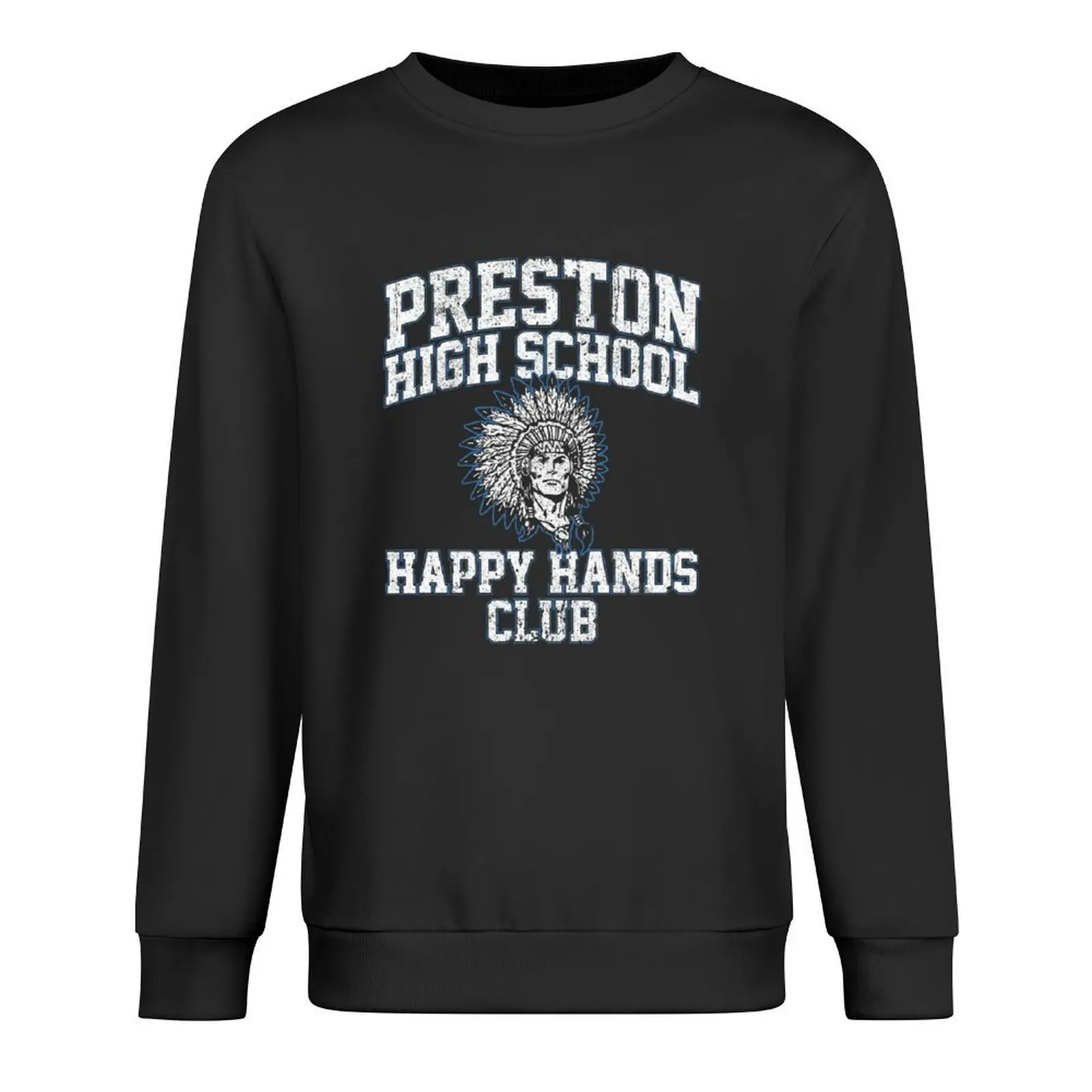 

Preston High School Happy Hands Club Pullover tracksuit fashion men men's sweat-shirt men's clothing men's sweatshirt