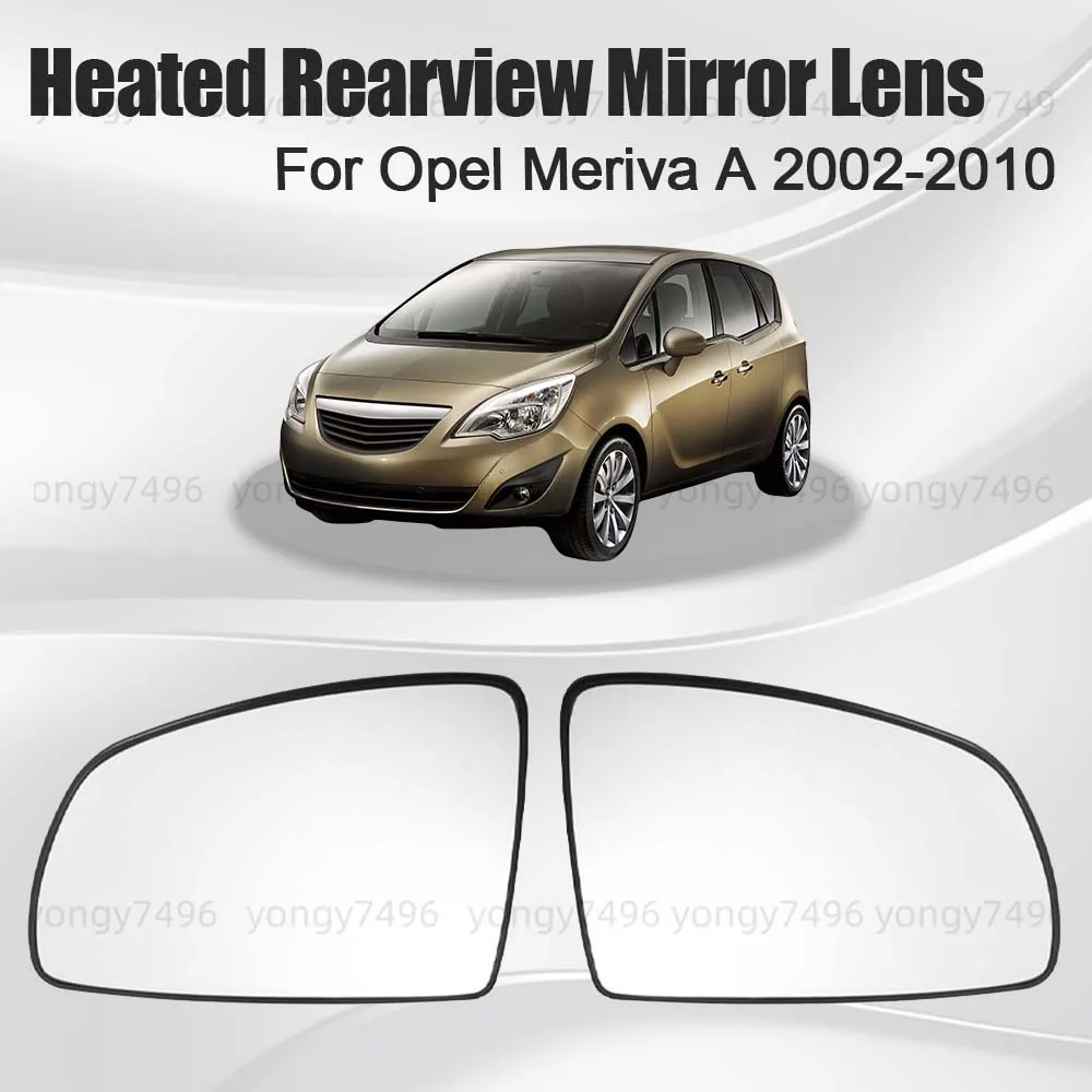 

Replace The Rear View Mirror Car Wide Angle Heated Rearview Mirror Lens For Opel Meriva A 2002-2010 Car Rearview Accessories