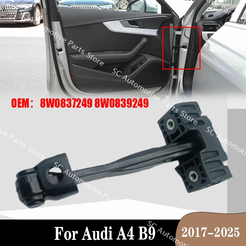 For Audi A4 B9 S4 2017-2025 Front Rear Door Check Stopper Hinge Strap Limiter 8W0837249 8W0839249