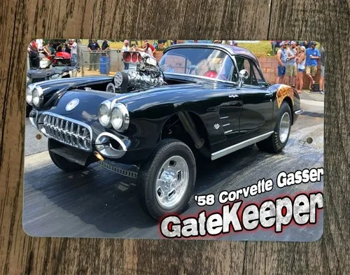 58 Corvette Gasser Gatekeeper Hot Rod Classic car  Metal Wall Sign