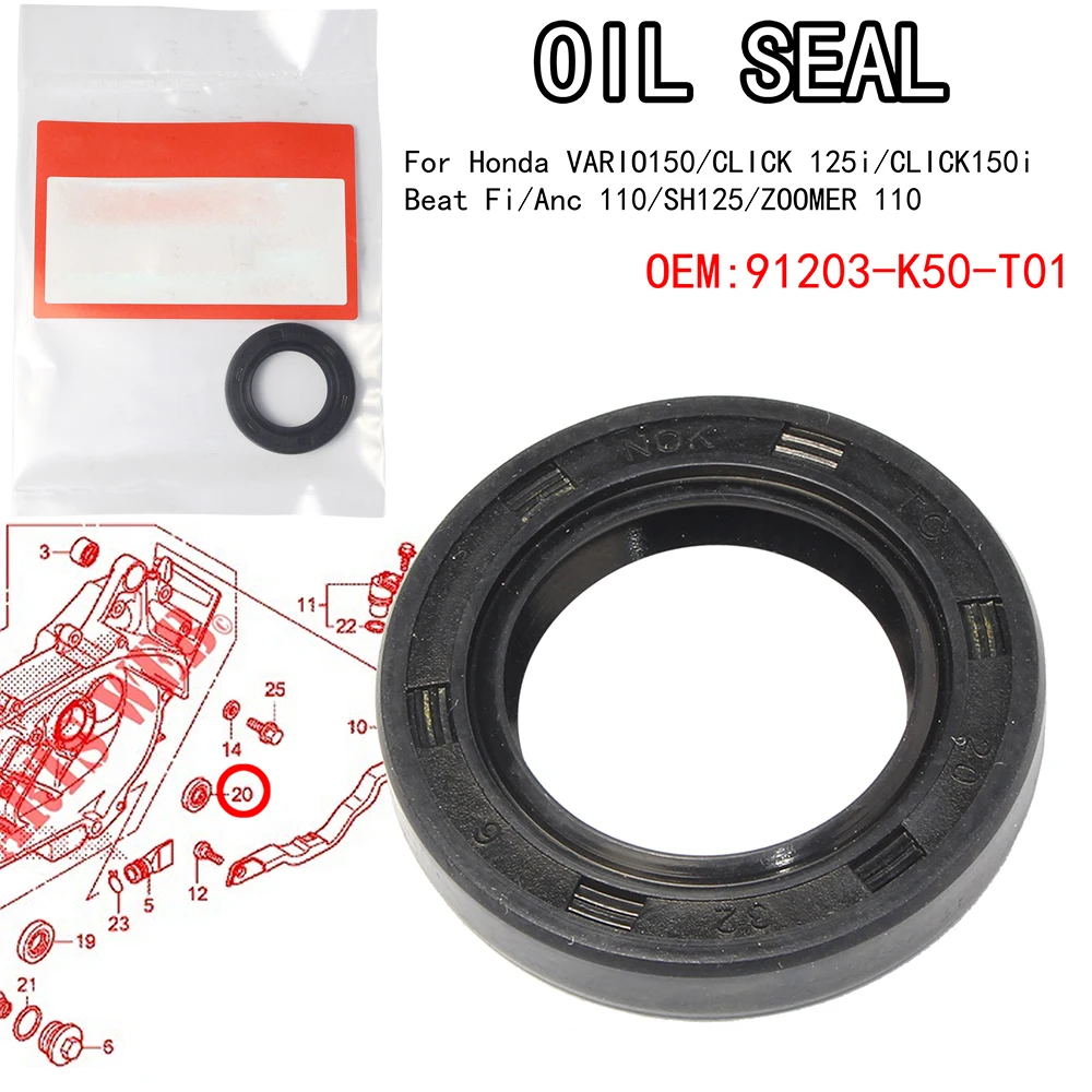 Crankcase Cover Oil Seal For Honda VARIO150/CLICK 125i/CLICK150i/Beat Fi V2/Anc 110/SH125/ZOOMER 110 91203-K50-T01