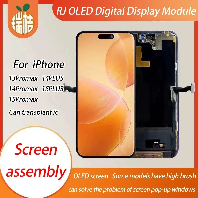 RJ Soft OLED Touch Digitizer Assembly For iPhone 13PROMAX 14PLUS 15PORMAX  LCD Display Solves Non-genuine Screen Pop-up