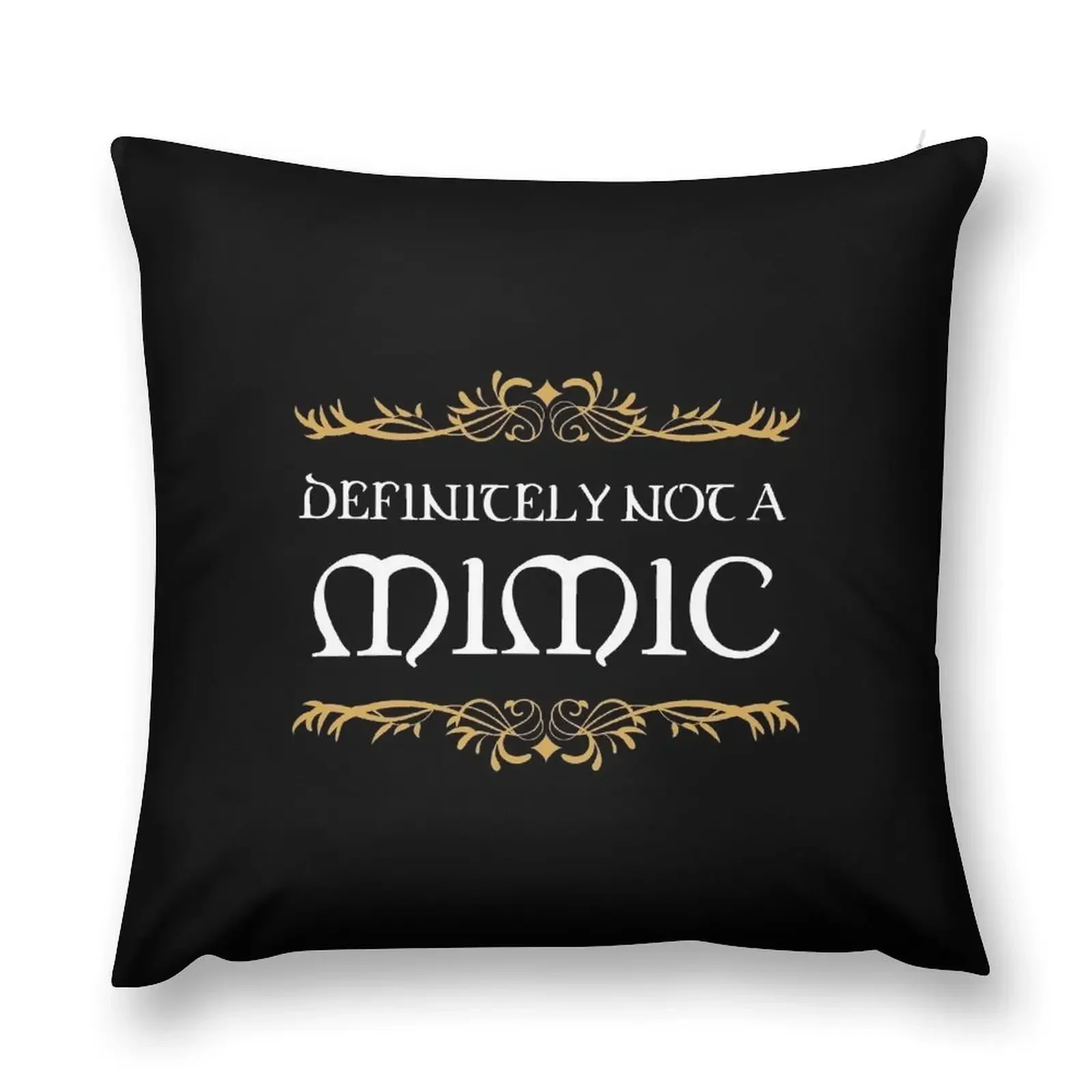 Definitely not a Mimic Tabletop RPG Addict Throw Pillow Christmas Pillowcase Luxury Pillow Cover pillow