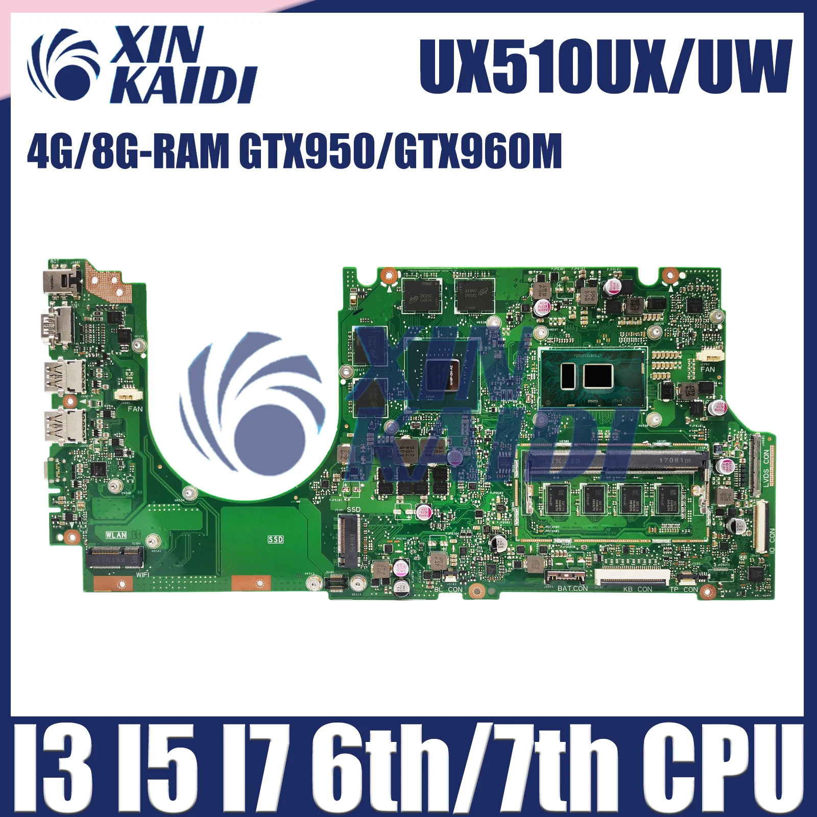 

UX510UX Laptop Motherboard For ASUS ZenBook UX510UWK UX510UW UX510UXK Mainboard CPU I3 I5 I7 6/7th Gen 4G/8G-RAM GTX950/GTX960M