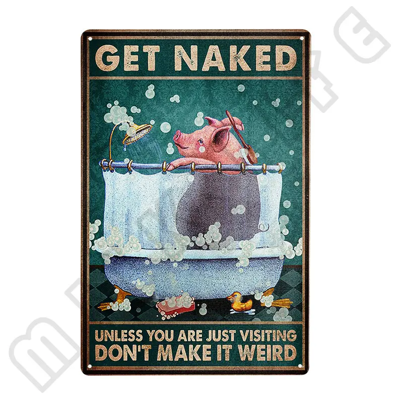 Pink Pig Get Naked Unless You Are Just Visiting Don't Make It Weird Metal Poster for Shop Bathroom Bar Club Cafe Wall Decoration