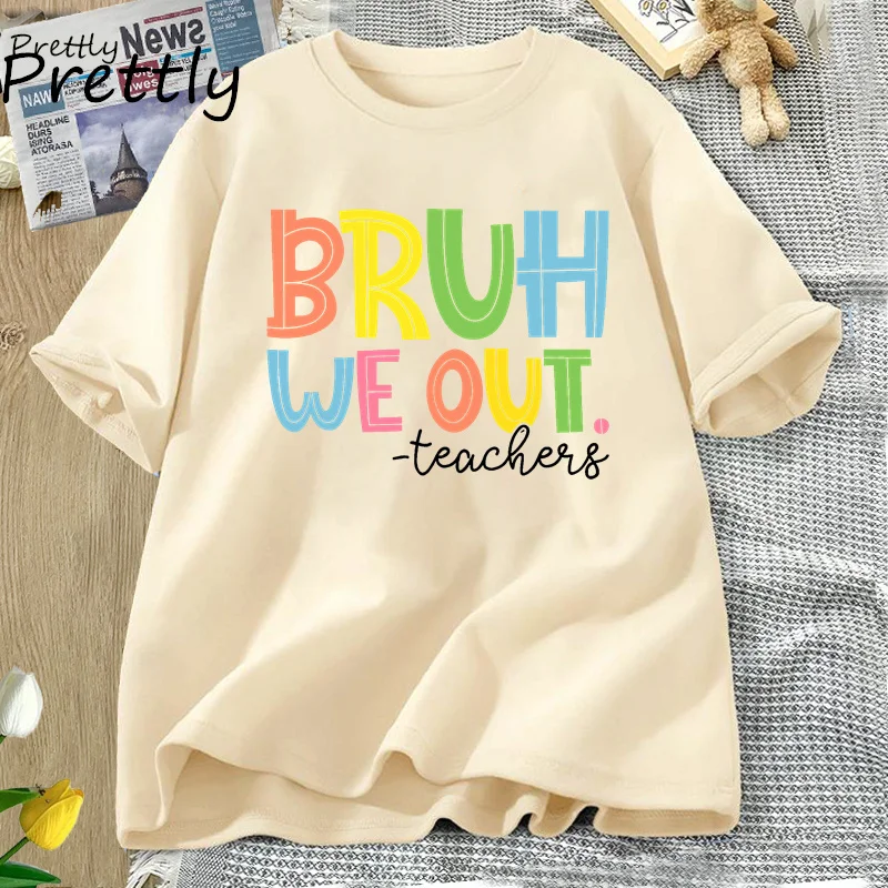 Cute End of School Year Teacher T Shirt Women Men Cotton Summer Bruh We Out Teachers T-shirt Casual Short Sleeve Tees Streetwear