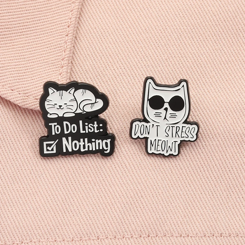 Don't Stress Meowt Enamel Pins To Do List Nothing Cartoon Cat Animal Brooches Lapel Backpack Badge Jewelry Gifts for Friends