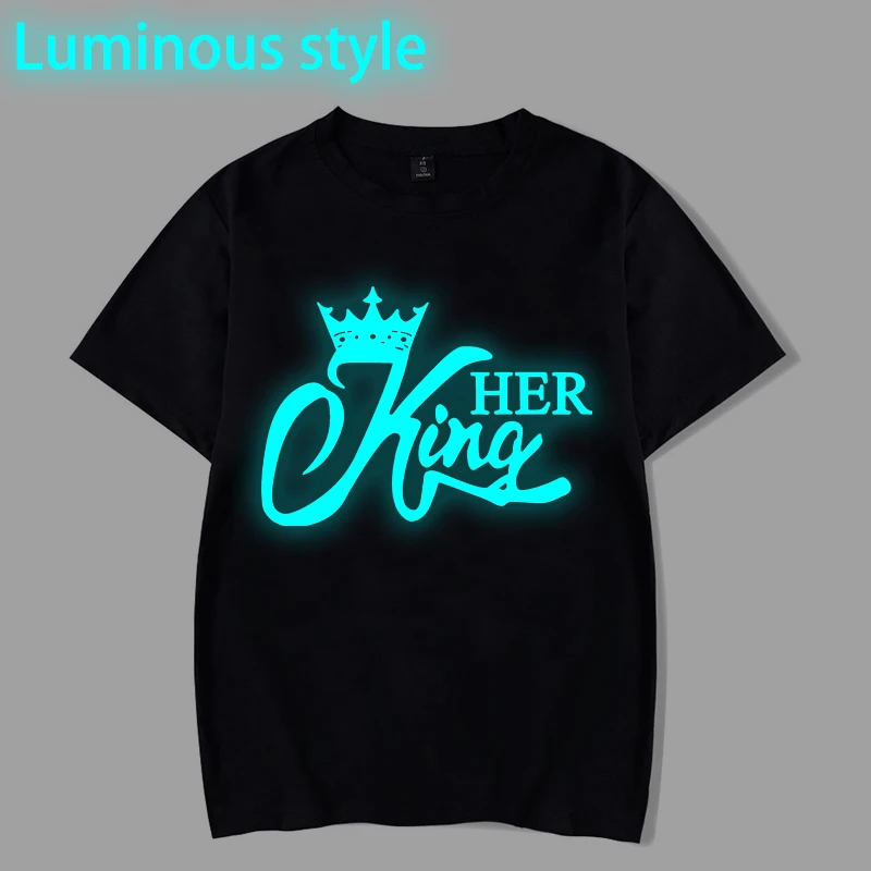 Crewneck Couple Matching T-shirts Luminous Style Her King His Queen Print T Shirt Short Sleeve Women Men Honeymoon Tshirts