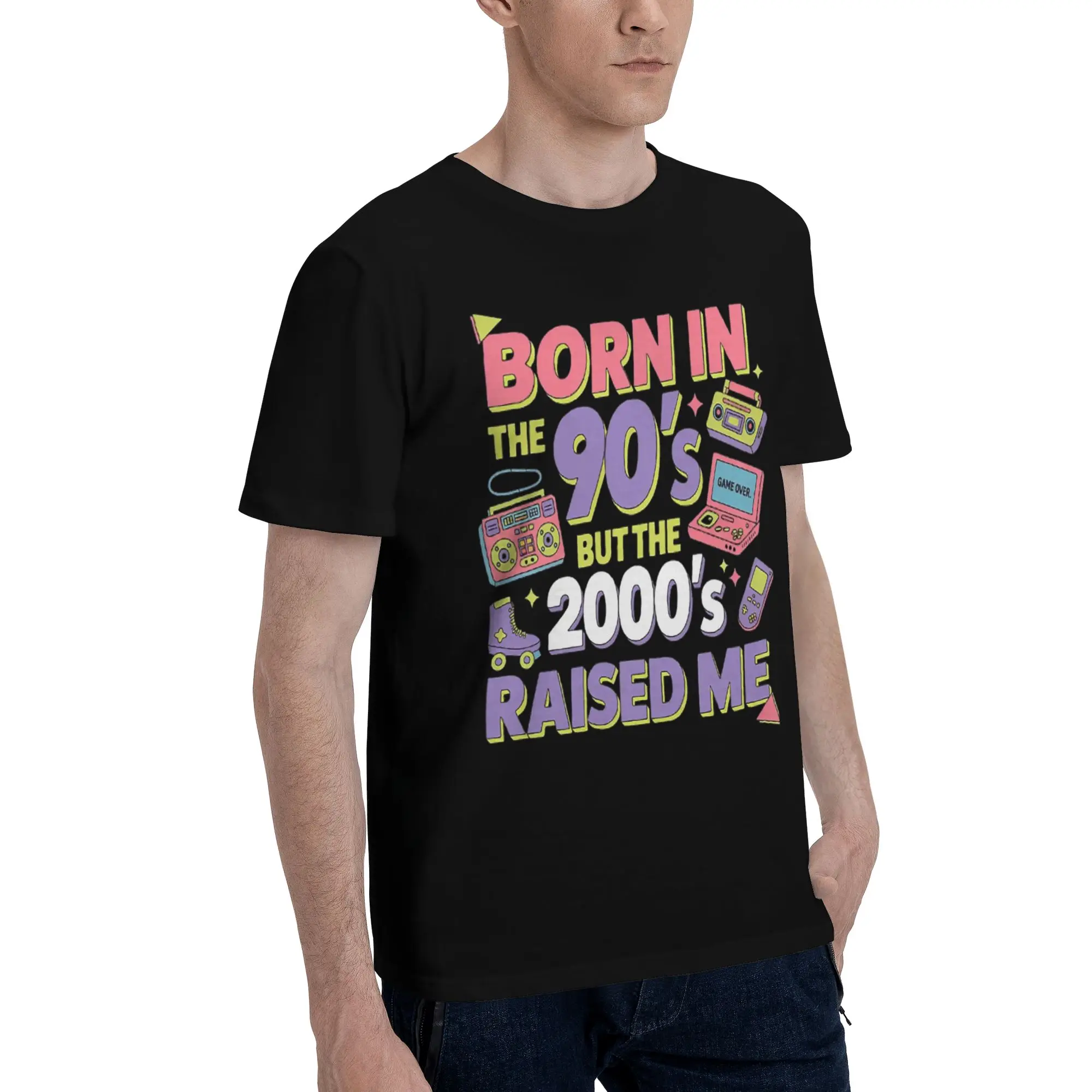 Born In The 80's Raised In The 90's Merch Men Women T Shirt 100% Cotton Tee Graphic Printing  T-shirt Clothing