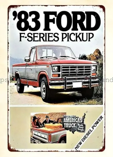 1983  F-SERIES PICKUP TRUCK metal tin sign wall decor office restaurant sign