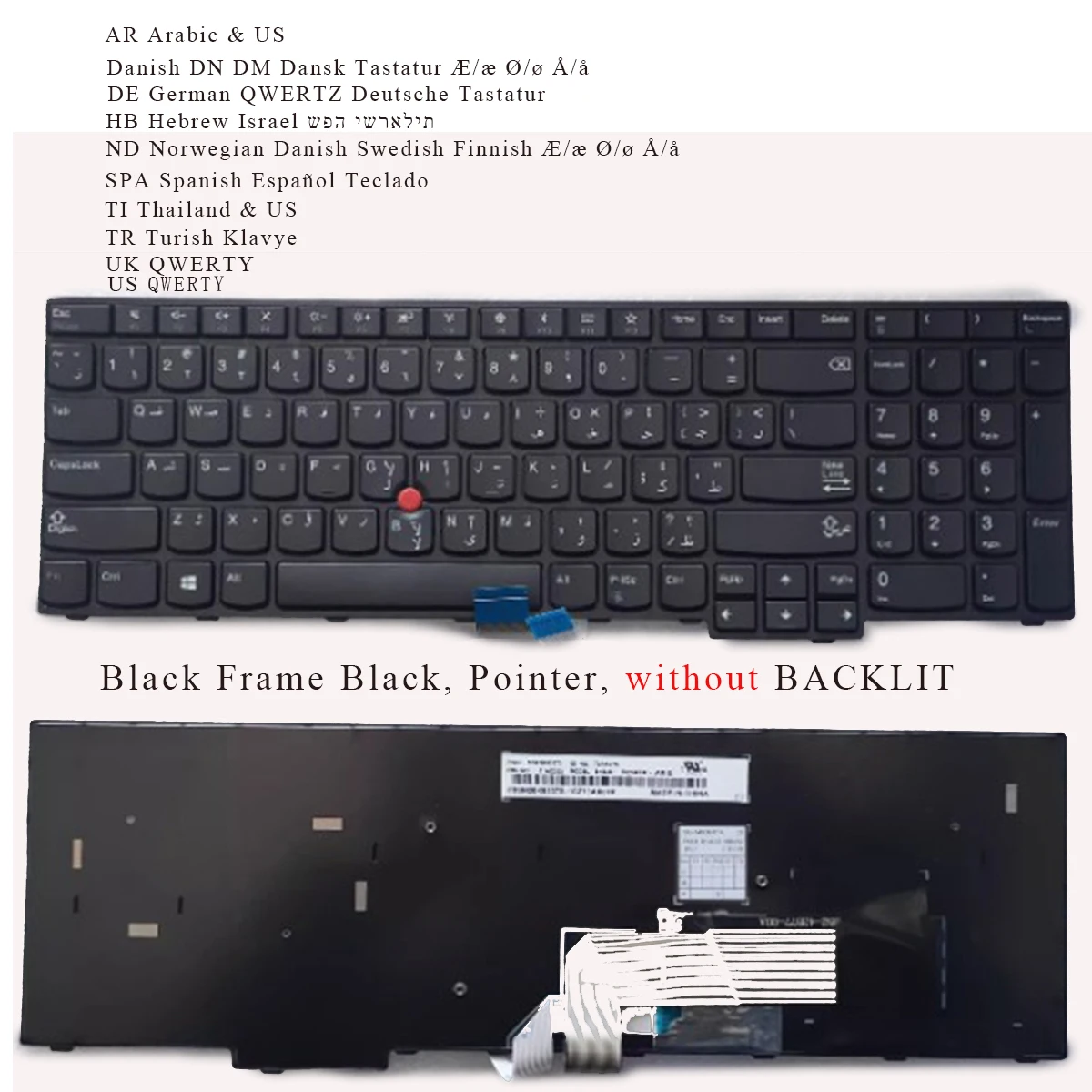 New Arabic Danish German Hebrew Nordic Spanish Thailand Turkish UK US Keyboard for Lenovo Thinkpad E570 E575 E570C Black Frame B