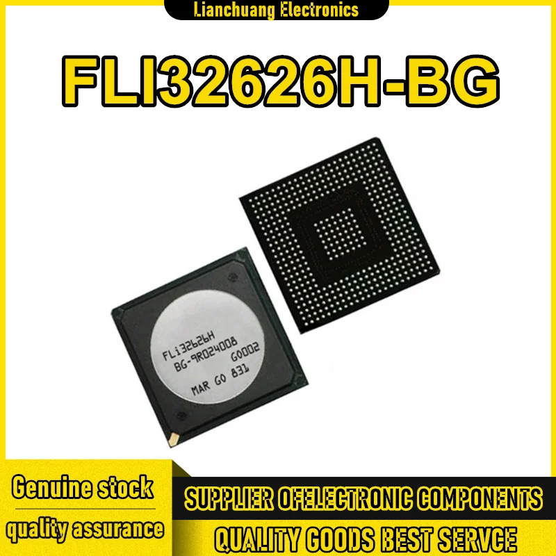 

FLI32626H-BG FLI32626H HSBGA-409 IC-чип 100% новый, оригинальный, в наличии