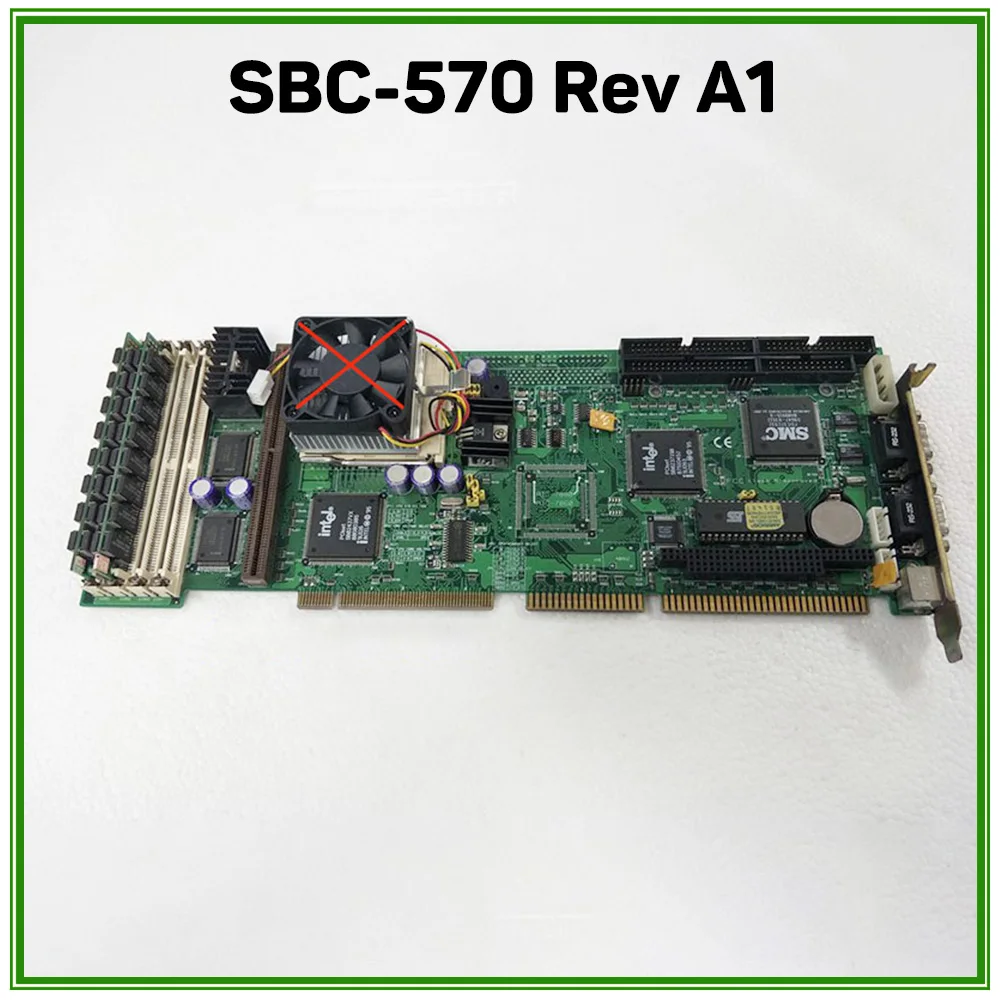 For Axiomtek Industrial Computer Motherboard SBC-570 Rev A1