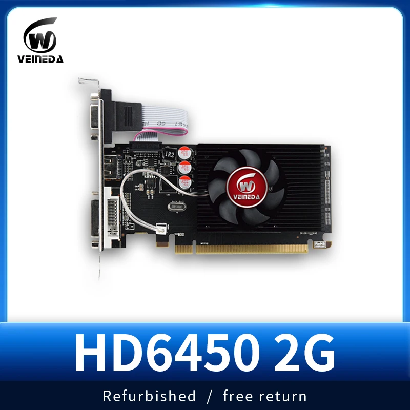 Veineda Graphics Cards  GPU HD6450 2GB DDR3 64Bit  VGA Video Cards PCI Express For ATI Radeon Gaming Refurbished