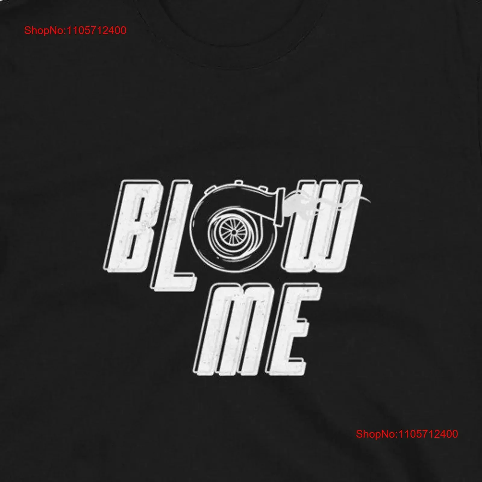 Turbo Blow Me T Shirt Truck or Car Enthusiast Funny Inappropriate vintage Washed Stretched Stylish Breathable Casual graphic