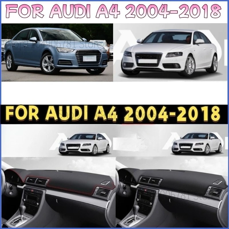 

FOR AUDI A4 2004-2018 Car Dash Mat Dashmat Dashboard Mat Cover Sun Shade Dash Board Cover Carpet Accessories