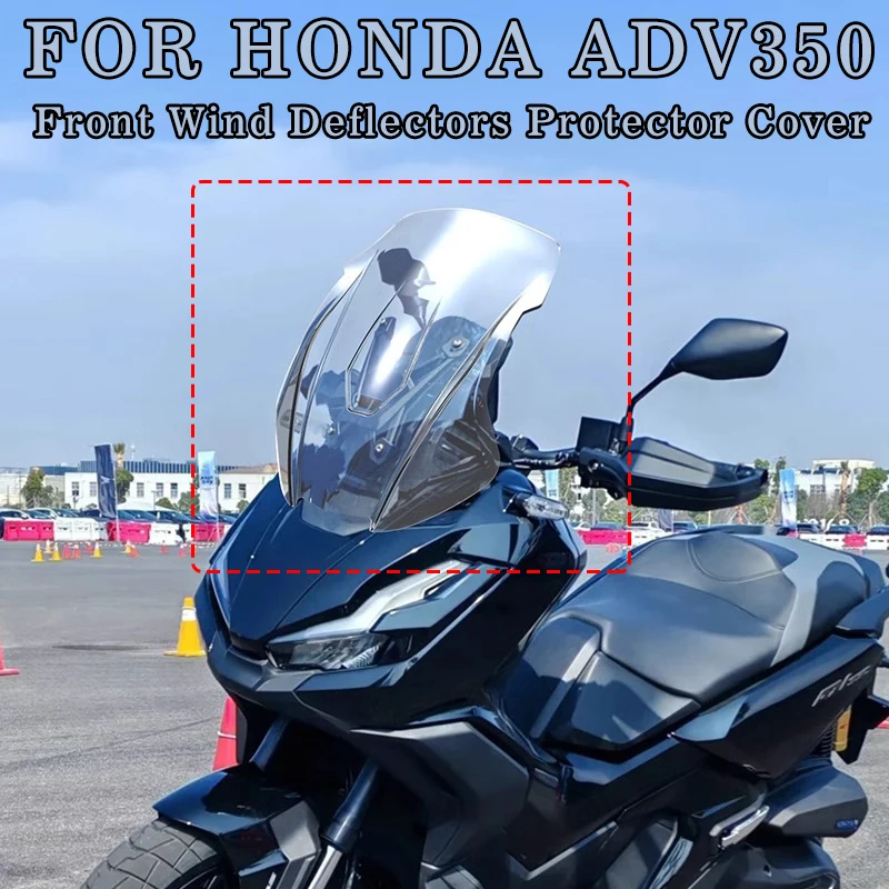 

Motorcycle Front Windshield Windscreen Baffle Wind Deflectors Protector Cover Accessories FOR HONDA ADV350 ADV 350 ADV-350 2025
