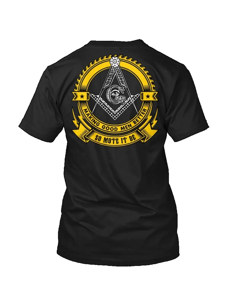 Making Good Men Better So Mote It Be. Freemason Badge T-Shirt. Summer Cotton Short Sleeve O-Neck Men\'s T Shirt New S-3XL