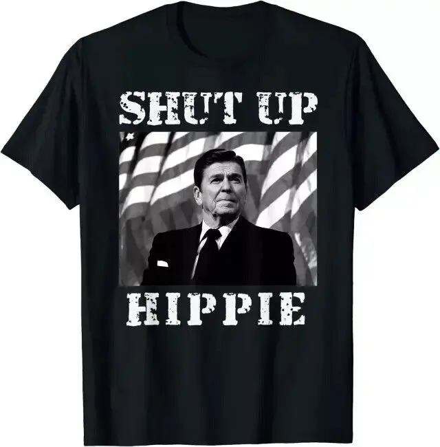 Shut Up Hippie Ronald Reagan T-Shirt Y2K tops Unisex Summer Short Sleeve