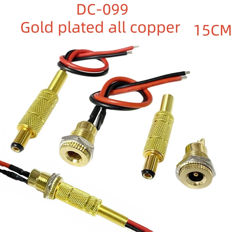 

Gold-plated all-copper DC-099 all-copper high current 15A DC power socket with wire 5.5 * 2.1/2.5