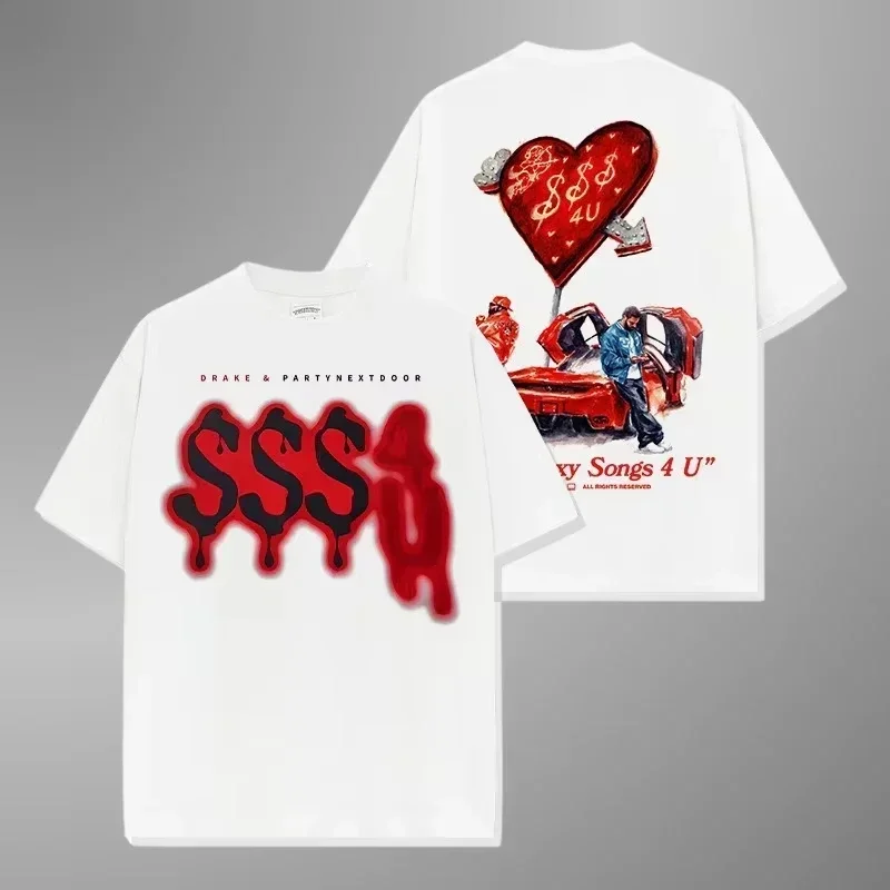 

2025 Summer Cotton T-shirt Some Sexy Songs 4 U Drake X Partynextdoor Album Print Tee Oversize High Quality Clothes Hip-Hop Tops