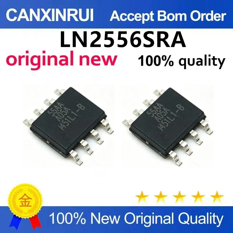 (5pcs-100pcs)Brand new original LN2556SRA silk screen 56AA patch SOP8 LED car light voltage reduction and constant current drive