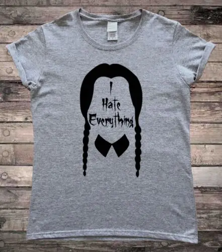 Halloween Wednesday Addams I Hate Everything Goth Ladies T-Shirt