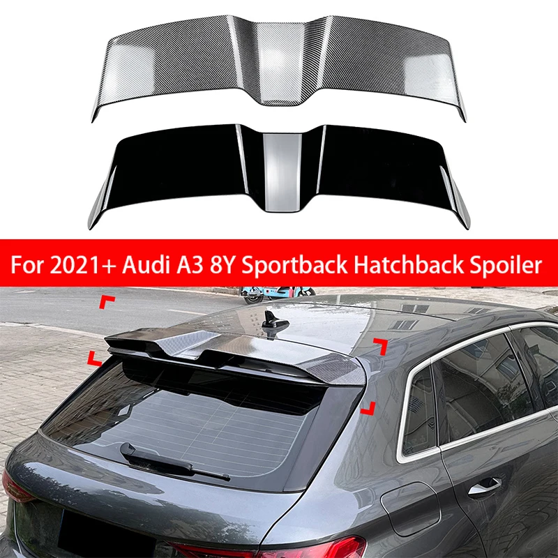 

For Audi A3 S3 RS3 8Y Sportback 2021-2024 Glossy Black Carbon Fiber Look High Quality ABS Car Rear Roof Spoiler Wing Body Kit
