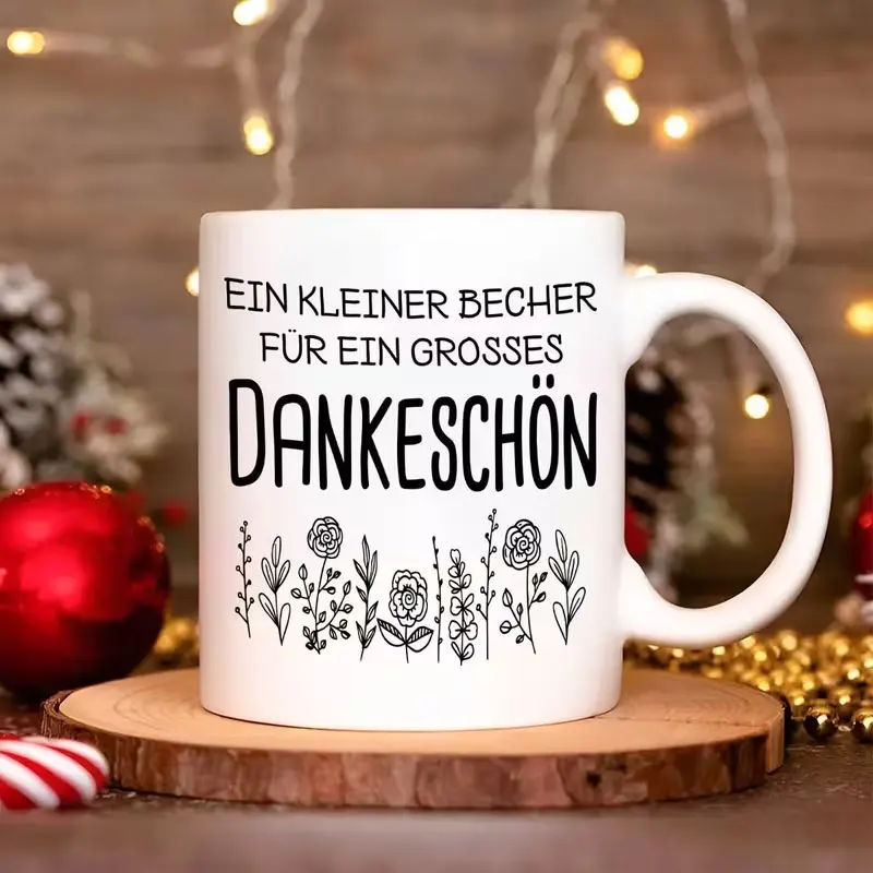 A 11-Ounce High-Quality Ceramic Coffee Cup with a Stylish White Design, Featuring Floral Patterns and a German-Style Expression of Gratitude It Can Only Be Washed by Hand, Suitable for Repeated Use, and Is a Great Gift for Men, Dads, and Teachers.