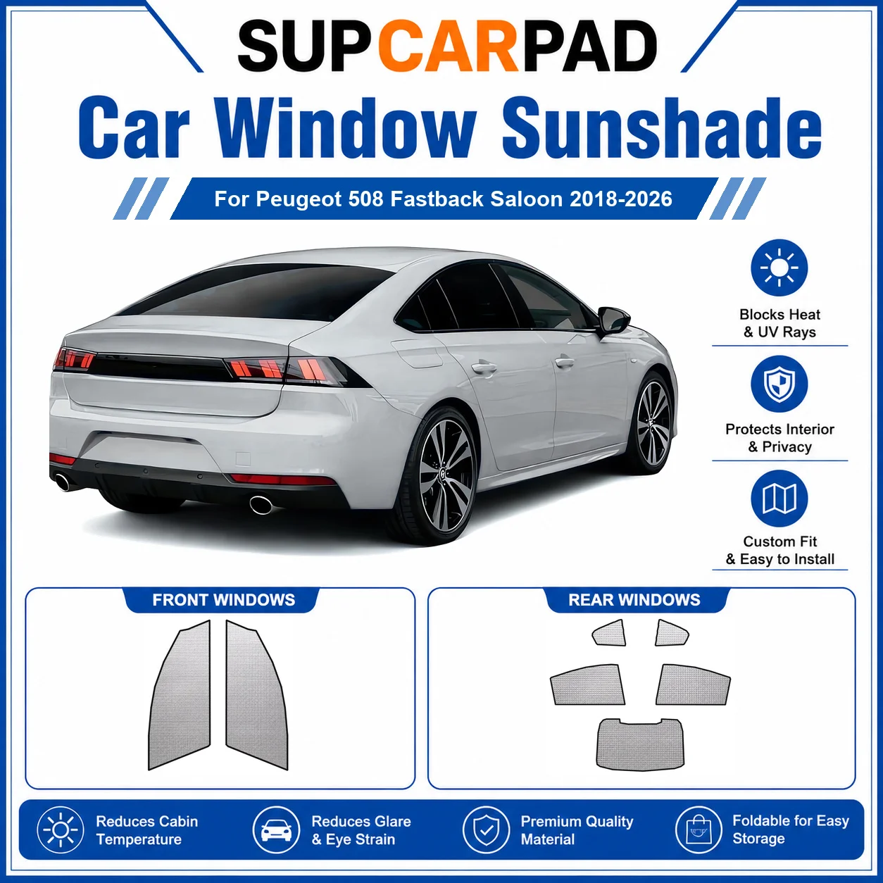 For Peugeot - Peugeot 508 Fastback Saloon 2018-2026 Full Set Car Window Sunshades UV Block Privacy Heat Insulated Foldable Car C