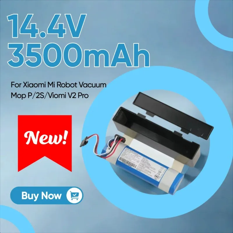 

14.4V 3500mAh Replacement for Xiaomi Mijia LDS Vacuum Cleaner STYTJ02YM Battery,For Xiaomi Mi Robot Vacuum Mop P/2S/Viomi V2 Pro