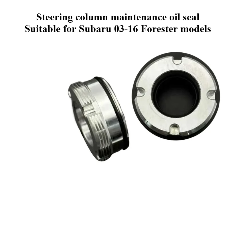 

For Subaru 03-16 Forester Steering Column Maintenance Oil Seal Steering Gear Oil Seal Repair Kit