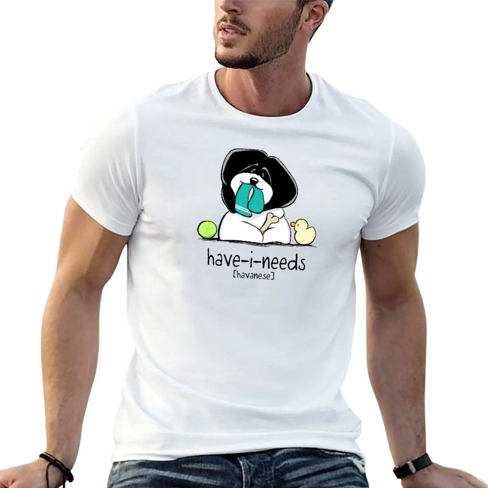 Camiseta Have-i-Needs Havanese, camisetas para hombre, camiseta de algodón, camiseta 100% para hombre