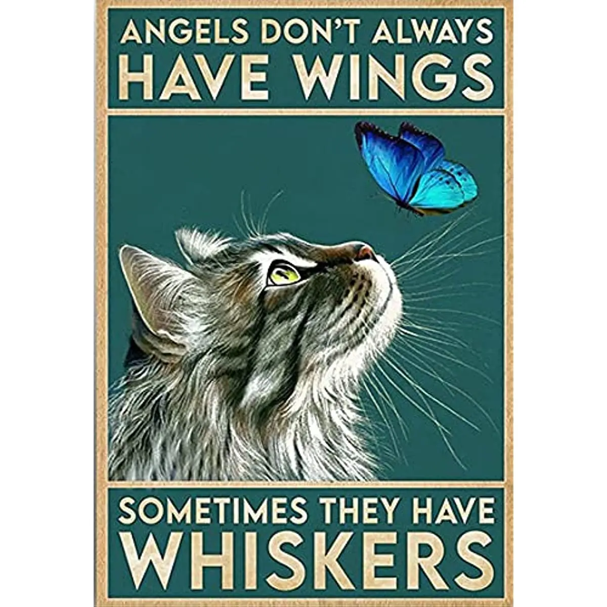 Vintage Wall Poster Metal Plaque Angels Don't Always Have Wings Sometimes They Have Whiskers Cat Funny Cat Wall Art