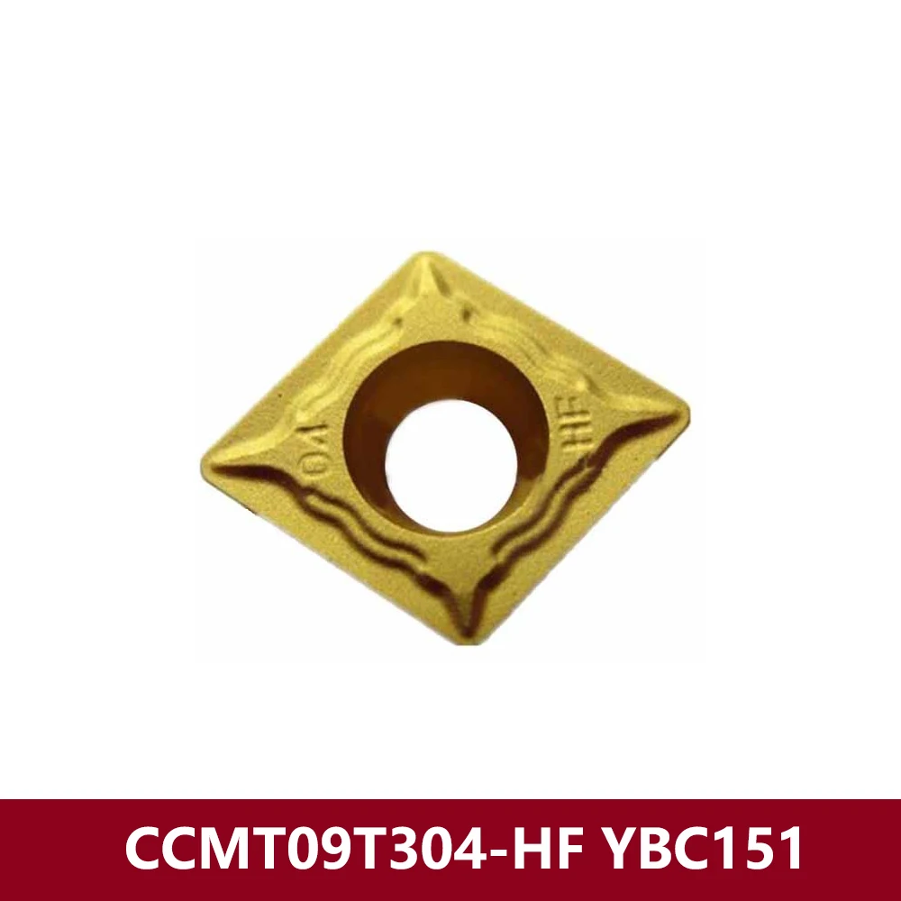 Original CCMT09T304-HF YBC151 Carbide Inserts CCMT09T304 CCMT 09T304 HF CCMT120404 CCMT09T3 CNC Cutting Tools Holder Machine