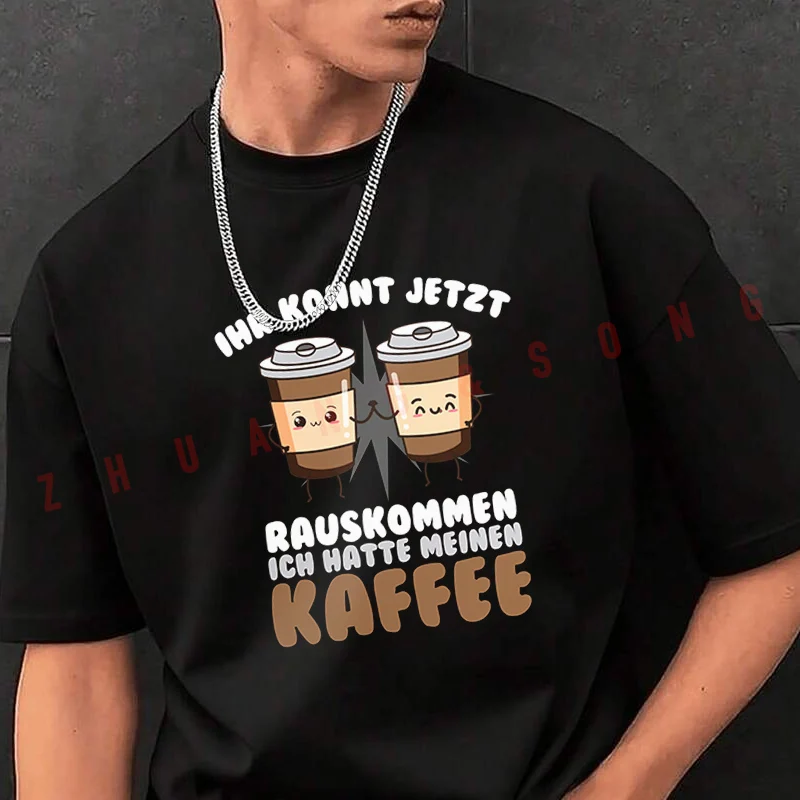 

You Can Get Out Now I Had Coffee Men's Fashion T-shirt Casual Trendy Tshirts For Summer Comfortable Short Sleeve Tops