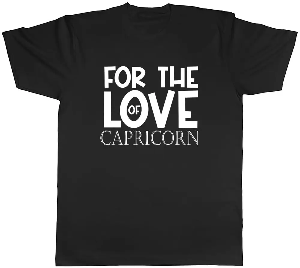 For the Love of Capricorn Mens Unisex T-Shirt Tee  High Quality 100%Cotton Short Sleeve